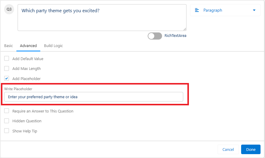 A Paragraph question with Add Placeholder selected and the text "Enter your preferred party theme or idea" in the Write Placeholder box.