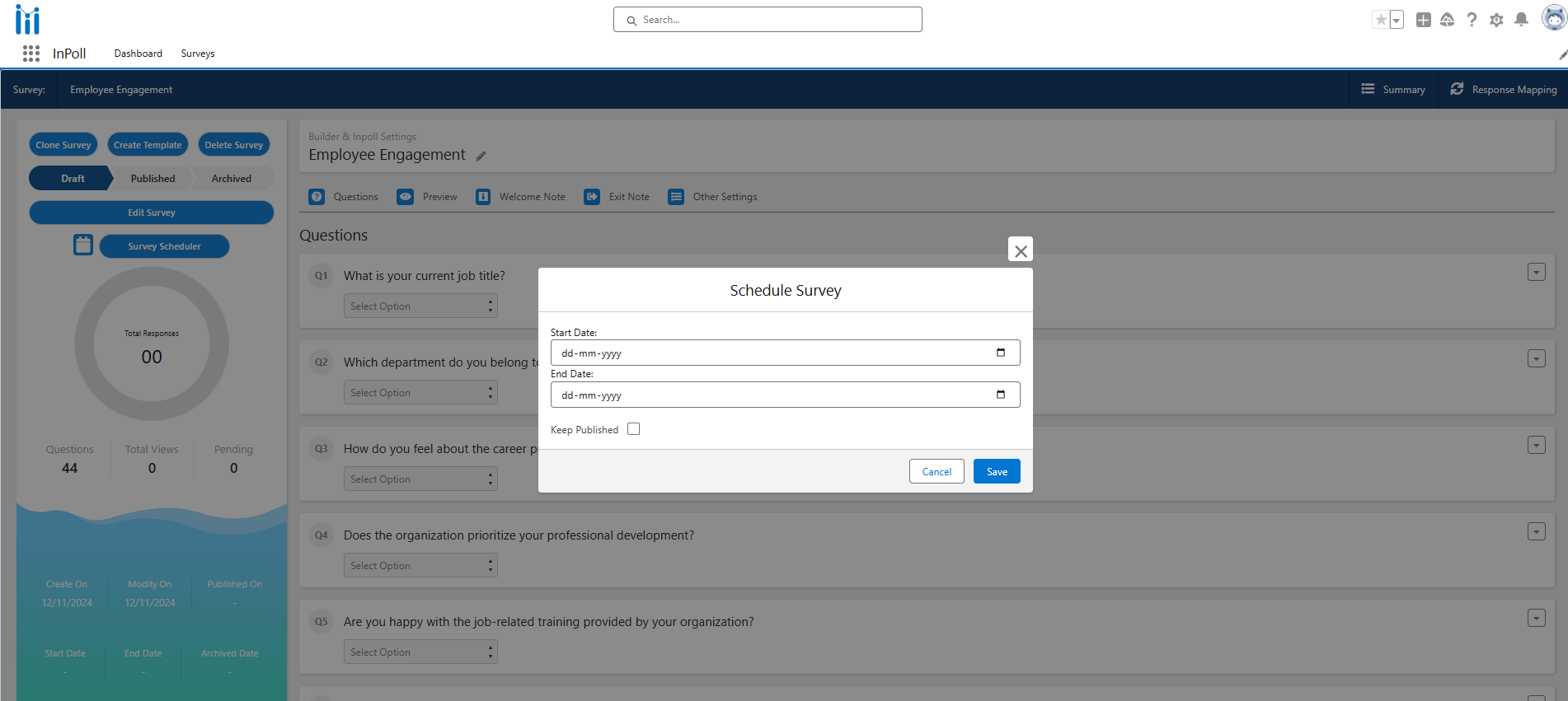 The Schedule Survey dialog with the Start Date and End Date fields, a Keep Published checkbox, and the Cancel and Save buttons.