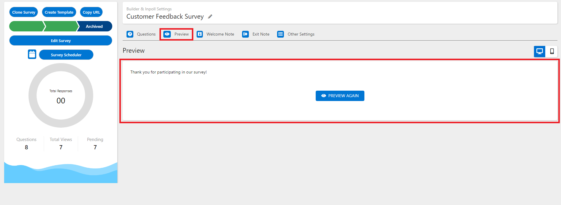 The Preview tab showing the exit note text and a Preview Again button.